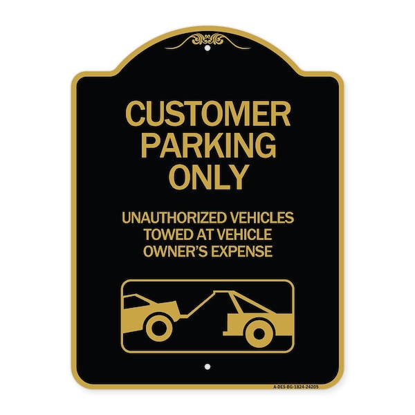 Signmission Customer Parking Only Unauthorized Vehicles Towed at Owner Expense with Graphic, A-DES-BG-1824-24205 A-DES-BG-1824-24205 - main